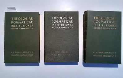 Theologiae Dogmaticae Institutiones : 3 Bände : Komplett : Tomus Primus: Theologia Fu