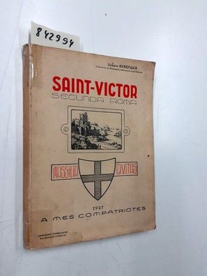 Saint-Victor Secunda Roma Massilia Civitas A Mes Compatriotes
