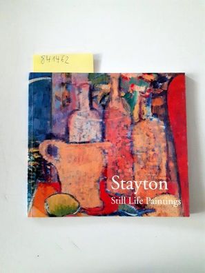 Janet Stayton Still Life Paintings 1995 - 2001, September 2001