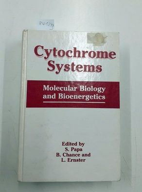 Cytochrome Systems: Molecular Biology and Bioenergetics