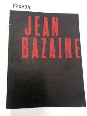 Jean Bazaine. Ausstellung 18. Okt. - 26. Nov. 1958.