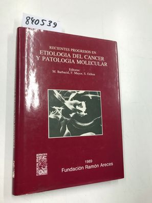 EtiologÕa del cancer y patologÕa molecular