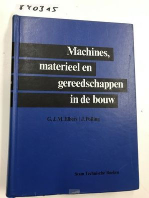 Machines, materieel en gereedschappen in de bouw