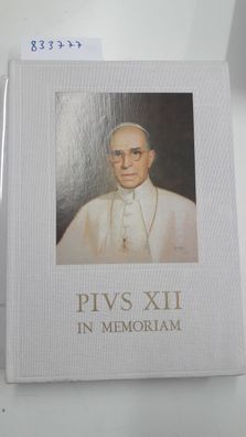 Pius XII, in memoriam