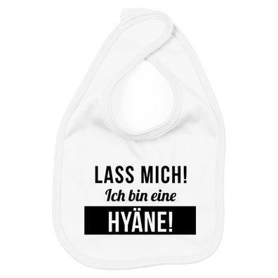 Lätzchen Lass mich, ich bin eine Hyäne