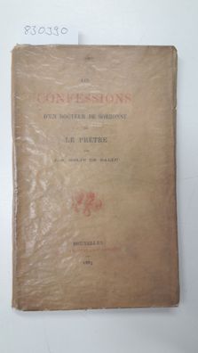 Le confessions d'un docteur de Sorbonne ou le Prêtre