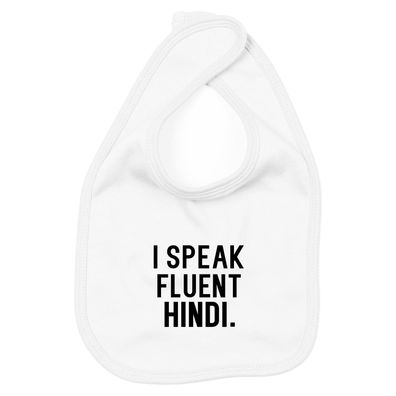 Lätzchen I speak fluent hindi
