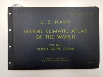 U.S. Marine Climatic Atlas Of The World Volume II: North Pacific Ocean