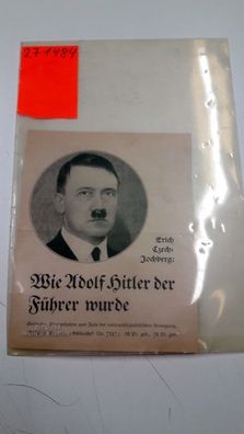 Wie Adolf Hitler der Führer wurde. Werbedruck und Leseprobe