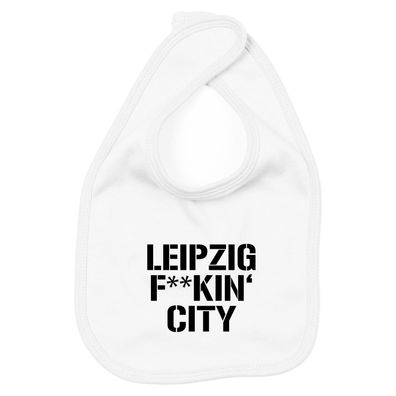 Lätzchen Leipzig f * *kin' City