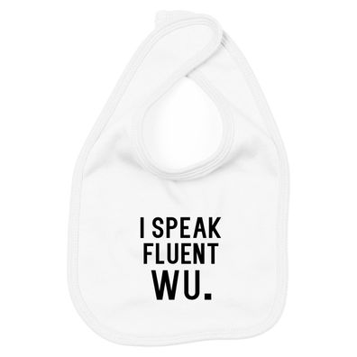 Lätzchen I speak fluent wu