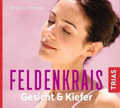 Feldenkrais fuer Gesicht &amp; Kiefer - Hoerbuch CD - wav (CD) Rei