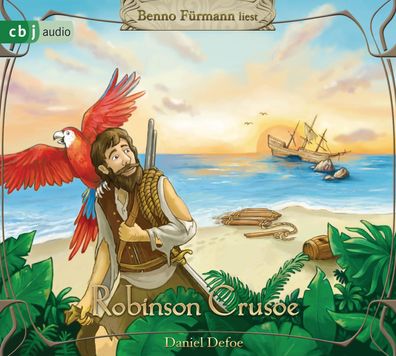 Robinson Crusoe CD Hoerbuch-Klassiker fuer die ganze Familie
