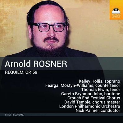 Arnold Rosner (1945-2013): Requiem, op.59 - - (CD / R)