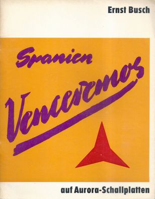 Ernst Busch auf Aurora-Schallplatten: Spanien Venceremos (1967)