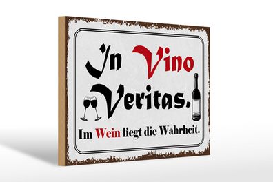 Holzschild Spruch 30x20 cm in Vino Veritas Wein Wahrheit Deko Schild wooden sign
