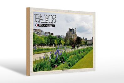 Holzschild Reise 30x20cm Paris Frankreich Jardin des Tuileries Park wooden sign