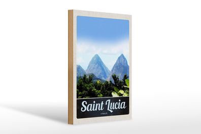 Holzschild Reise 20x30 cm Saint Lucia Italien Gebirge Natur Schild wooden sign