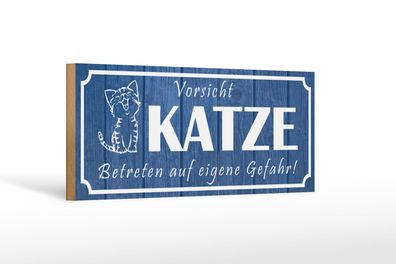Holzschild Spruch 27x10 cm Vorsicht Katze eigene Gefahr Deko Schild wooden sign
