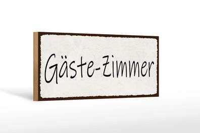 Holzschild Hinweis 27x10 cm Gäste-Zimmer Holz Deko Schild wooden sign