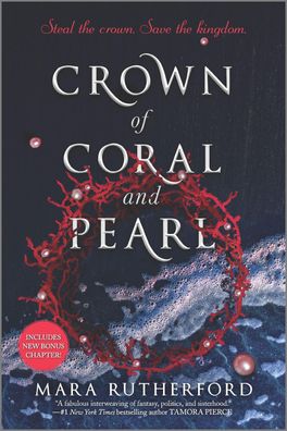 Crown of Coral and Pearl: Includes new bonus chapter (Crown of Coral and Pe ...