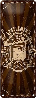 Blechschild Spruch Gentlemen`s Club Whiskey &amp; Cigars 10x27 cm Schild tin sign