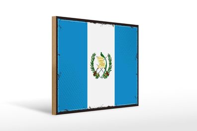 Holzschild Flagge Guatemalas 40x30 cm Retro Flag Guatemala Schild wooden sign