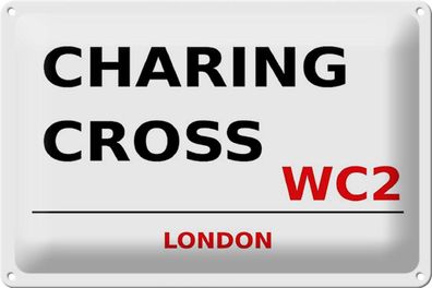 Blechschild London 30x20 cm Charing Cross WC2 Wanddeko Deko Schild tin sign