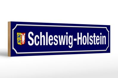 Holzschild Straßenschild 46x10 cm Schleswig-Holstein Wappen Schild wooden sign