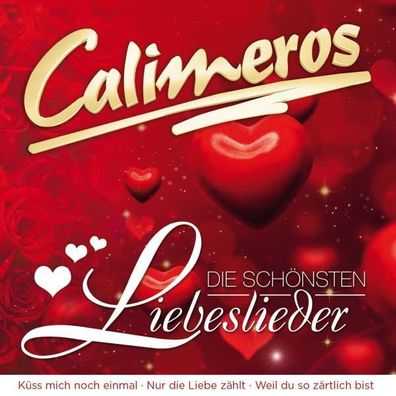 Calimeros: Die schönsten Liebeslieder - Mcp/ Vm 170946 - (AudioCDs / Unterhaltung)