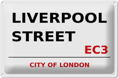 Blechschild London 30x20 cm City Liverpool Street EC3 Metall Deko Schild tin sign