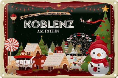 Blechschild Weihnachten Grüße Koblenz AM RHEIN Geschenk Deko tin sign 30x20 cm