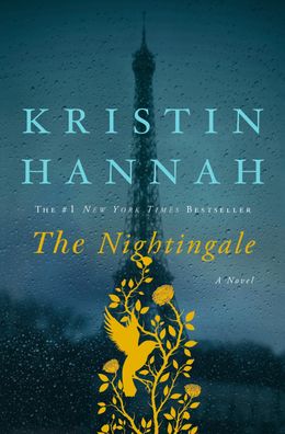 The Nightingale, Kristin Hannah