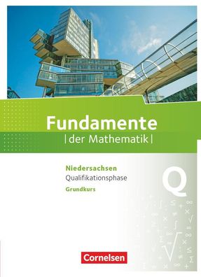 Fundamente der Mathematik - Niedersachsen ab 2015 - Qualifikationsp