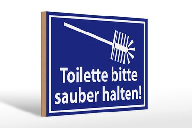 Holzschild Spruch 30x20 cm Toilette bitte sauber halten Deko Schild wooden sign