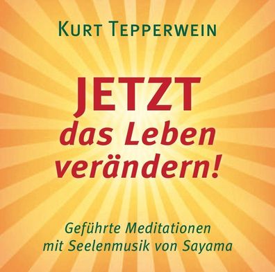 JETZT das Leben veraendern!, 1 Audio-CD CD