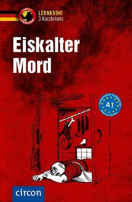 Eiskalter Mord Deutsch als Fremdsprache (DaF) A1 Stillo, Tiziana Wa