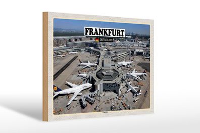 Holzschild Städte Frankfurt Flughafen Airport 30x20 cm Deko Schild wooden sign