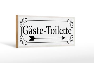 Holzschild Hinweis 27x10 cm Gäste-Toilette rechts Holz Deko Schild wooden sign
