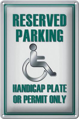 Blechschild Parken 20x30 cm Parking handicap plate or Deko Schild tin sign