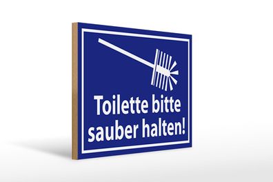 Holzschild Spruch 40x30 cm Toilette bitte sauber halten Deko Schild wooden sign