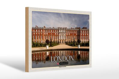 Holzschild Städte Hampton Court Palace London 30x20 cm Deko Schild wooden sign