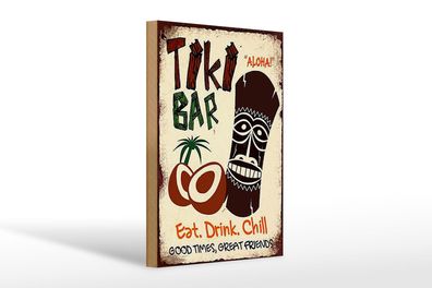Holzschild Spruch 20x30 cm TIKI Bar Aloha eat drink chill Deko Schild wooden sign