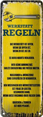 Blechschild Spruch lustig Werkstatt Regeln 27x10 cm Geschenk Schild tin sign
