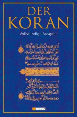 Der Koran Vollstaendige Ausgabe