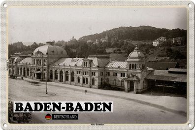 Blechschild Städte Baden-Baden Alter Bahnhof Deko 30x20 cm Schild tin sign