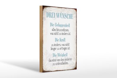 Holzschild Spruch 20x30 cm 3 Wünsche Gelassenheit Kraft Deko Schild wooden sign