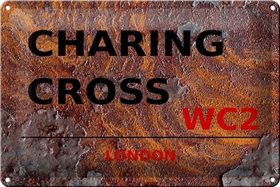 Blechschild London 30x20 cm Charing Cross WC2 Geschenk Rost Deko Schild tin sign