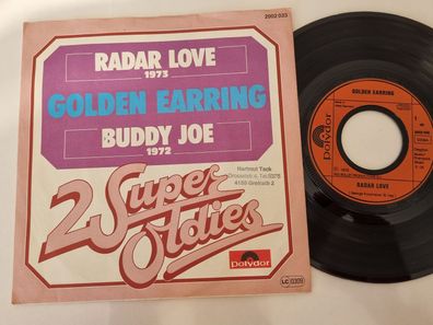 Golden Earring - Radar love/ Buddy Joe 7'' Vinyl Germany