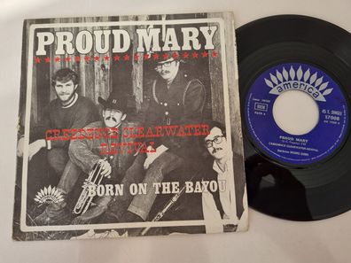 Creedence Clearwater Revival - Proud Mary/ Born on the Bayou 7'' Vinyl France